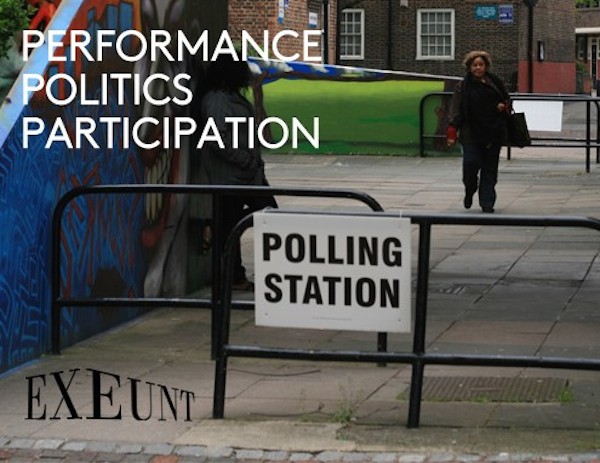 Performance, Politics, Participation